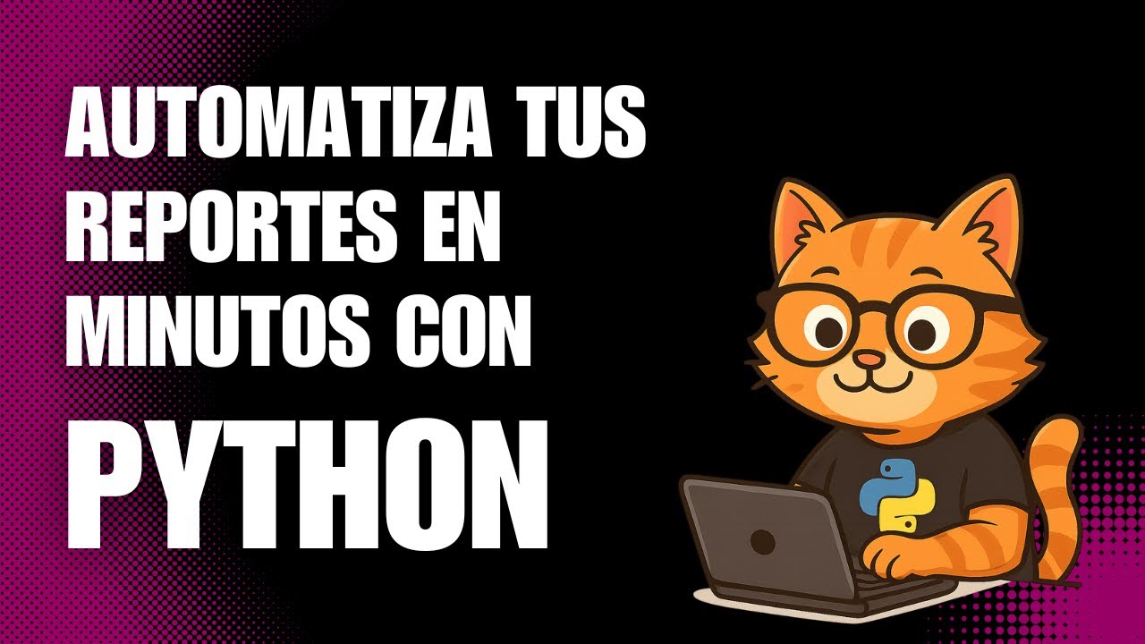 Automatiza tus reportes en minutos con #Python 🐍