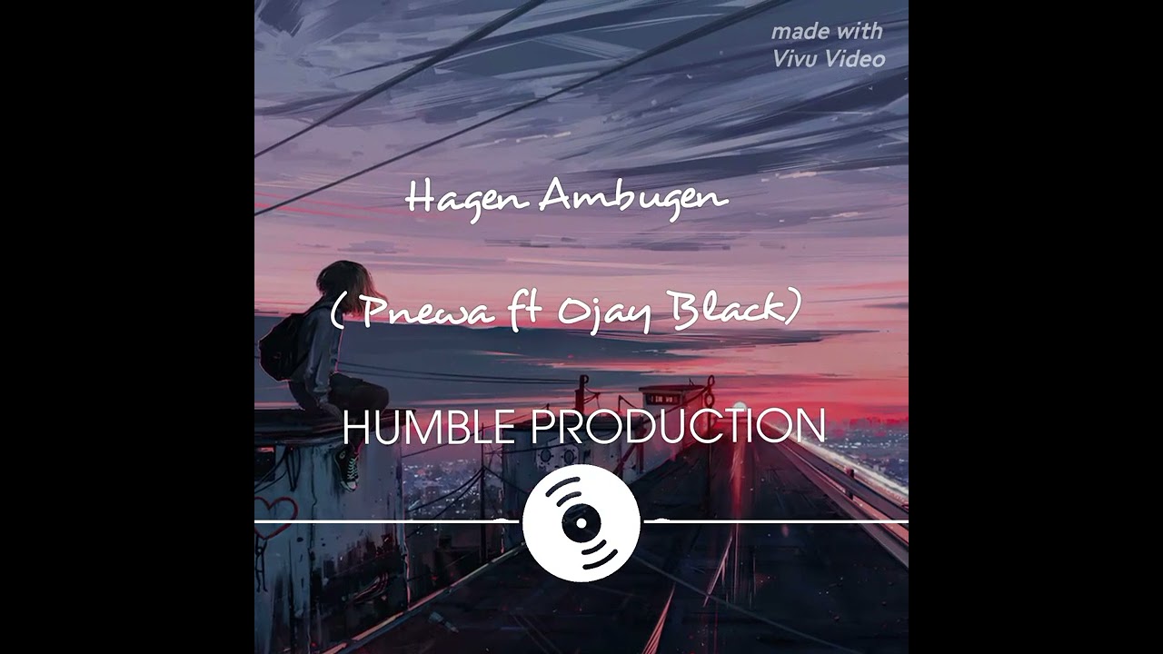 Hagen Ambugen- Ojay black ft PNewa-humble production 