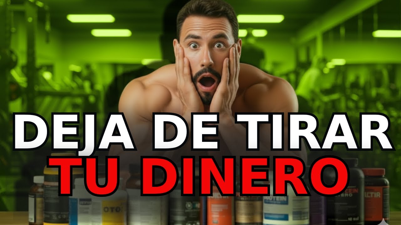 🚫 ¡No Compres SUPLEMENTOS Hasta Ver Esto! La Verdad SIN FILTROS