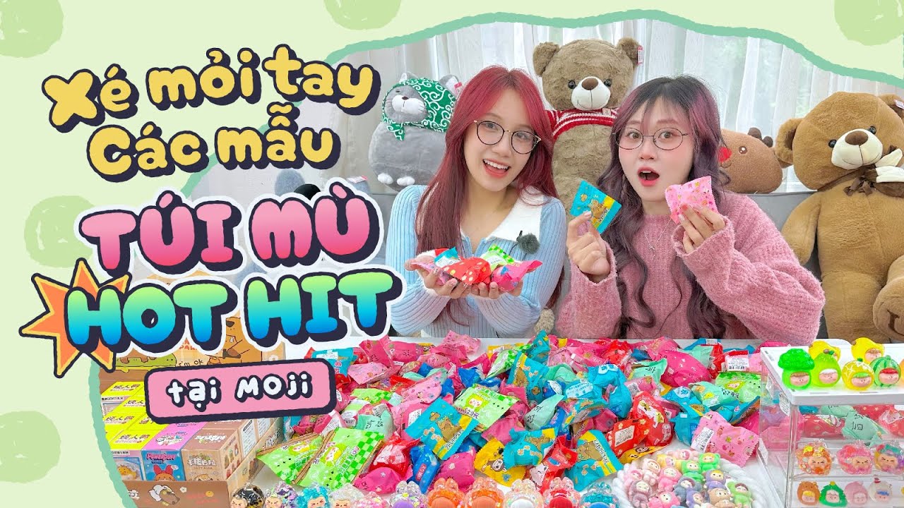 Xé mỏi tay CÁC MẪU TÚI MÙ HOT HIT tại Moji - Moji Channel