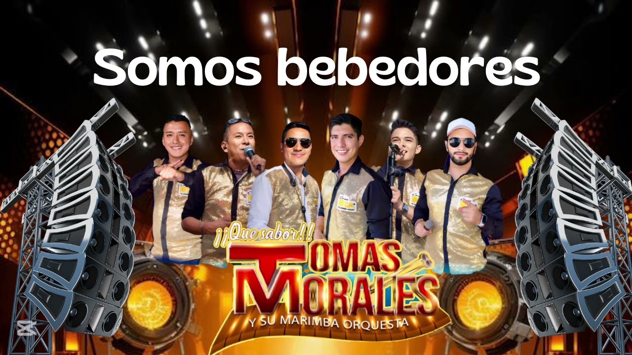 Tomas Morales y su Marimba Orquesta-Somos Bebedores 