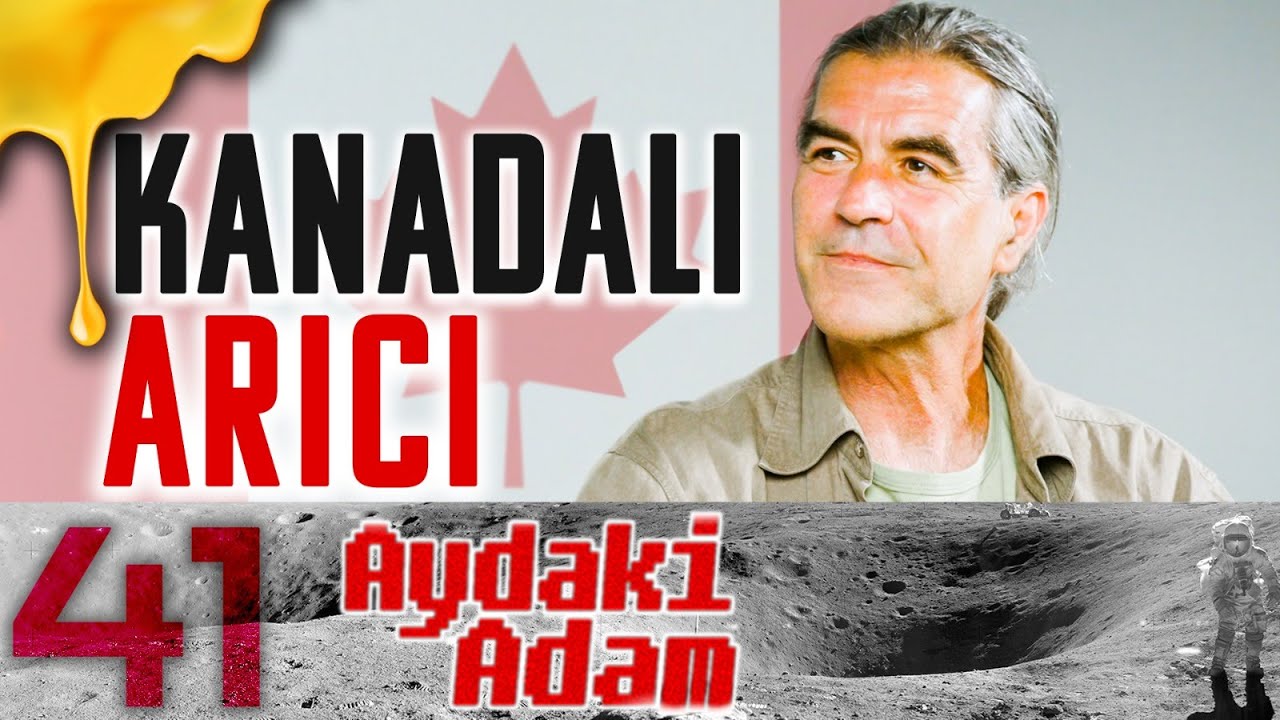 Kanadalı Arıcı - Aydaki Adam: İlker Canikligil - Konuk: Temmuz Arşiray - B41