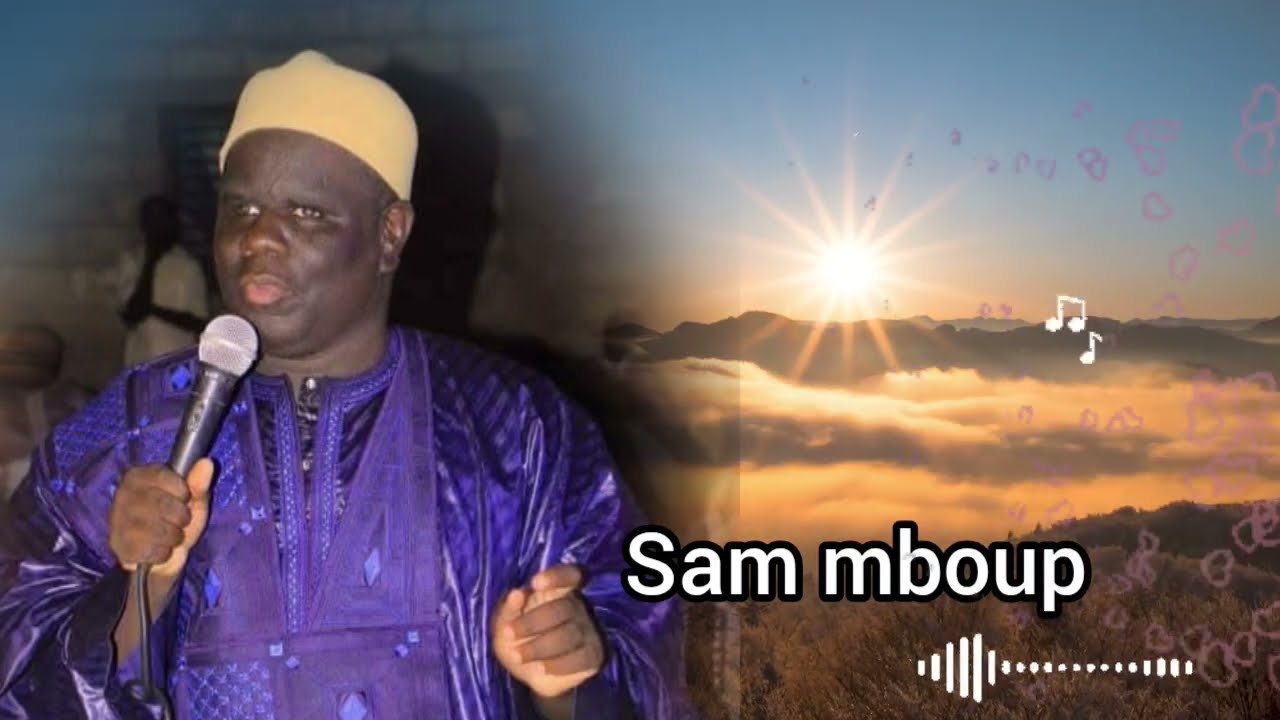 Nouveau Son de Serigne sam mboup 