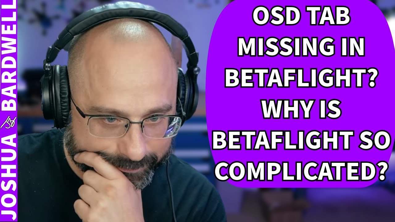 В Betaflight отсутствует вкладка OSD? Почему Betaflight такой сложный? — Вопросы по FPV