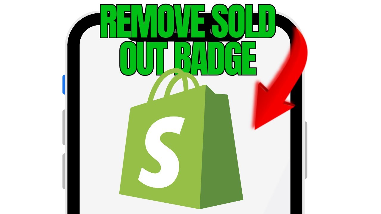 How to Remove Sold Out Badge on Shopify  (2025 UPDATE)