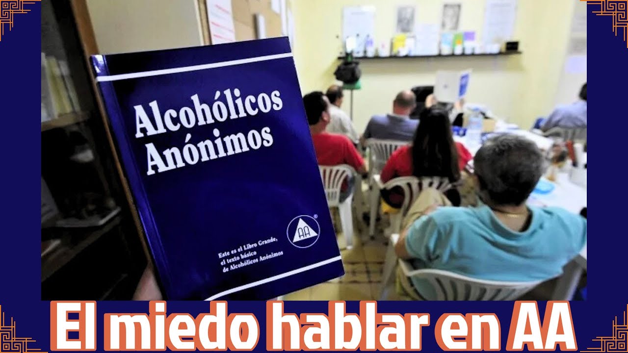 ¿Cómo vencer el miedo a hablar en una reunión de Alcoholicos Anonimos?
