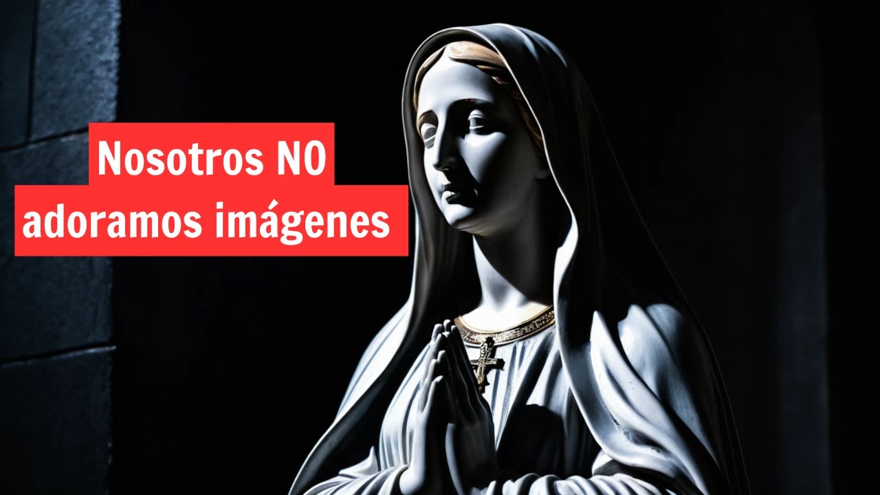 ¿Los católicos adoran imágenes? La verdad con pruebas bíblicas.