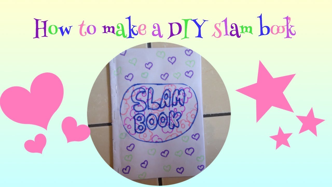 How to make a DIY slam book
