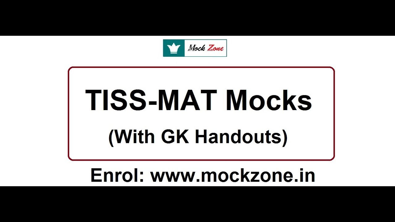 Quality TISS-MAT Mocks with Exact Pattern (With 5 GK TISS-MAT Handouts)