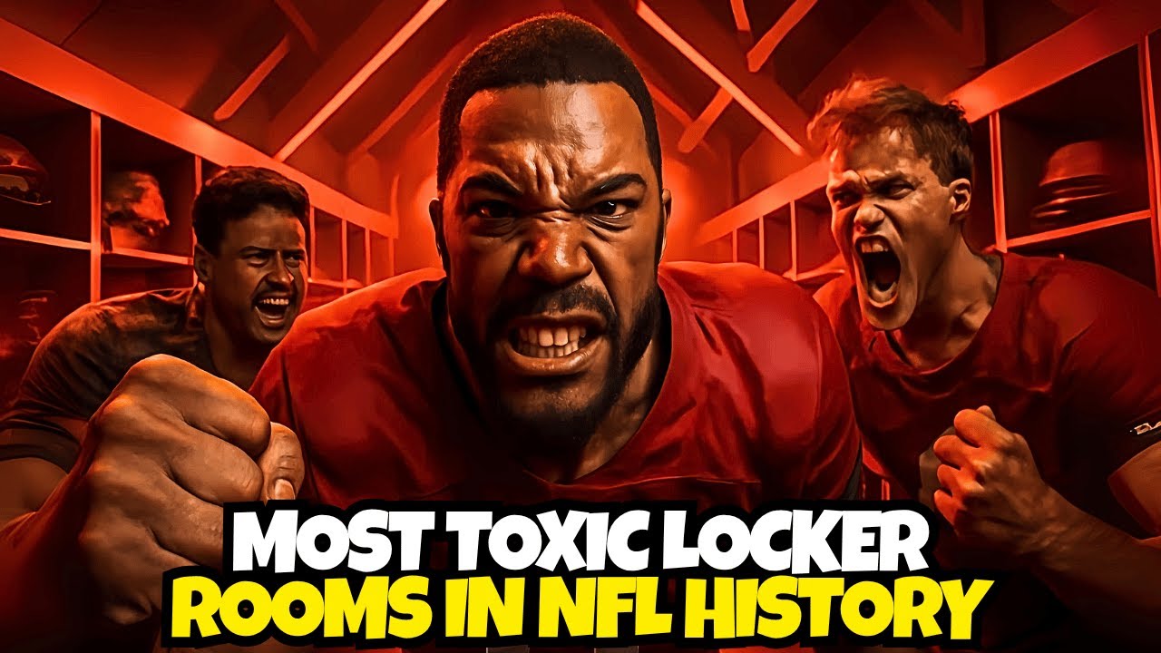 Inside the Most Toxic Locker Rooms in NFL History