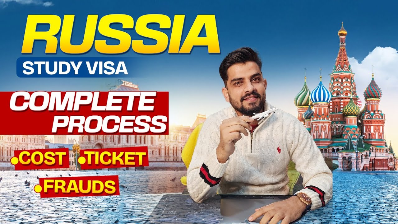 Russia Student Visa Full process | Language Course, College Fees & Visa Scam Alert
