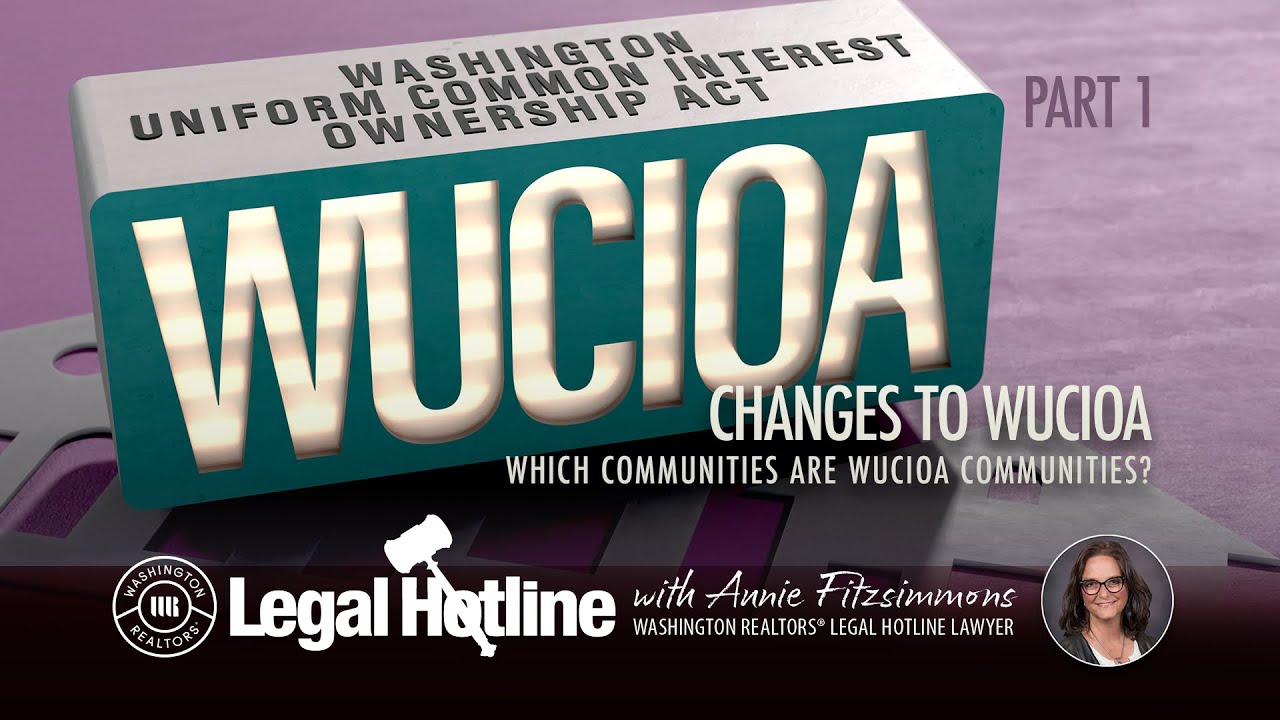 Understanding WUCIOA: Washington Uniform Common Interest Ownership Act: Part 1: Legal Hotline 2025
