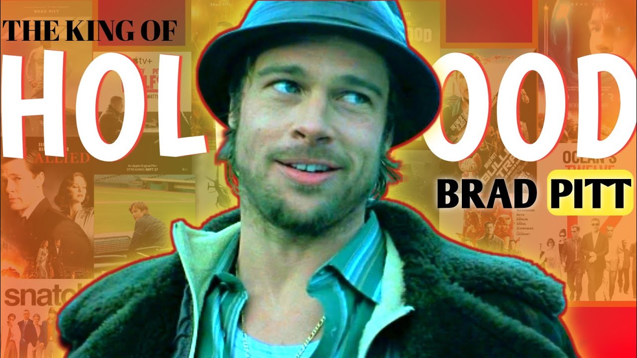 Brad Pitt Complete Life Story | Digital Wikipedia