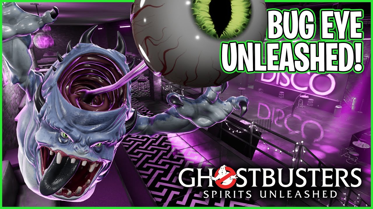 Bug Eye UNLEASHED! | Пробуем нового призрака-наблюдателя из Ghostbusters: Spirits Unleashed