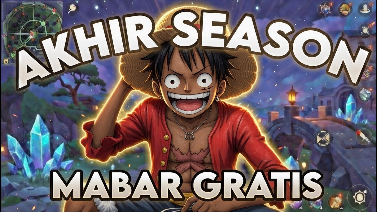 MABAR GRATIS RANKED AKHIR SEASON MALAM | LUFFYKUMAR #live #mlbb