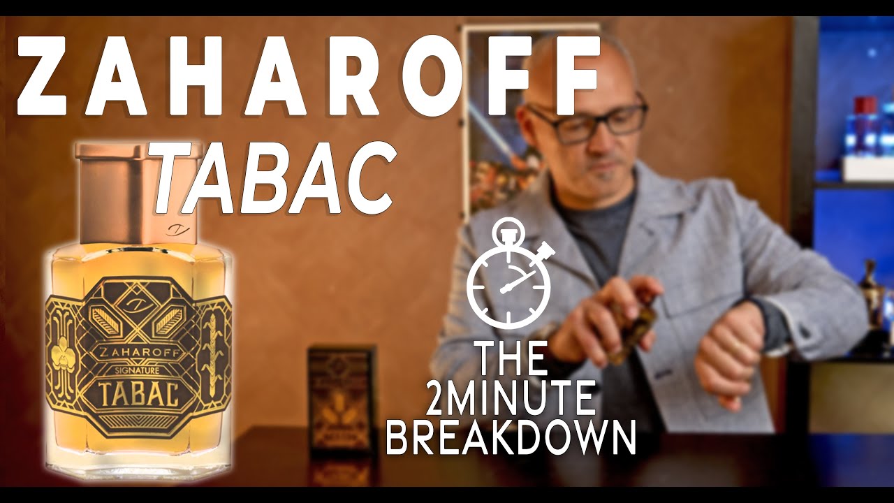 SIGNATURE TABAC by ZAHAROFF - THE 2 MINUTE BREAKDOWN