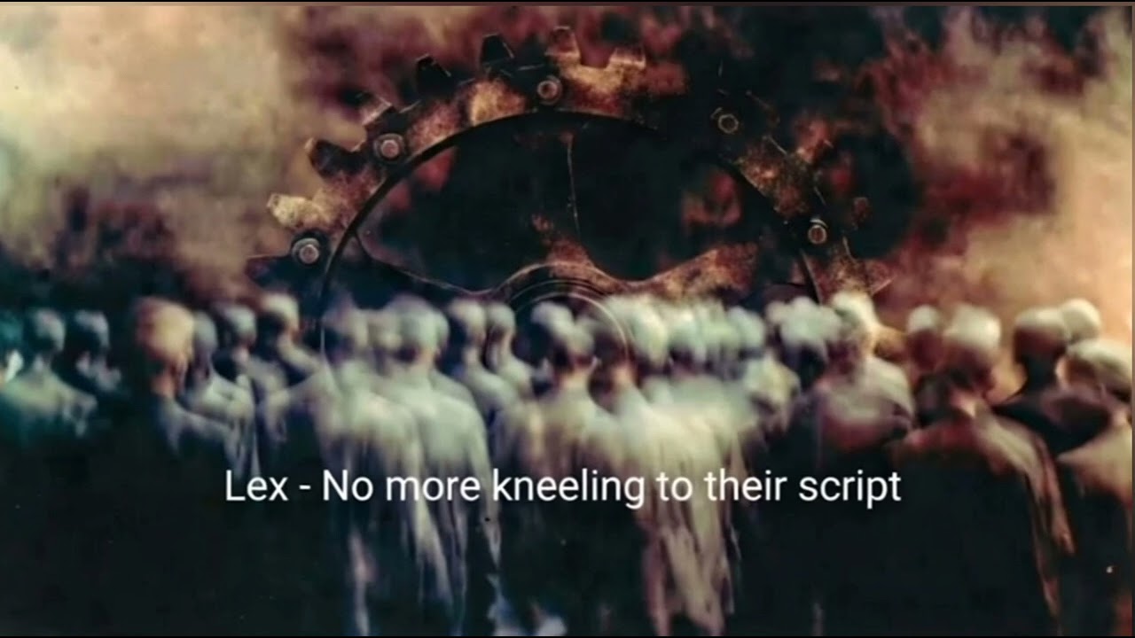 Lex - No more kneeling on their script