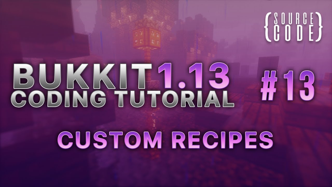 Bukkit Coding Tutorial (1.13.1) - Custom Item Recipes - Episode 13