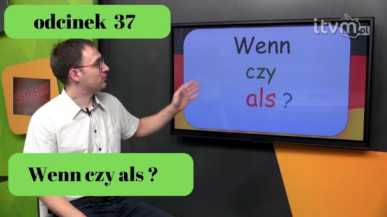 Niemiecki w parę minut 37- Wenn czy als? - gerlic.pl
