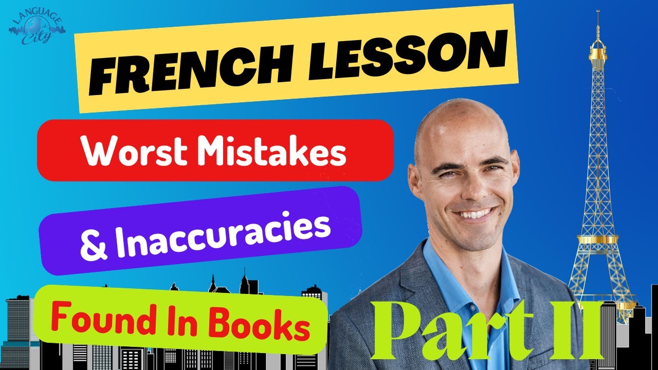 Ошибки, найденные в книгах/методах французского языка, часть 2