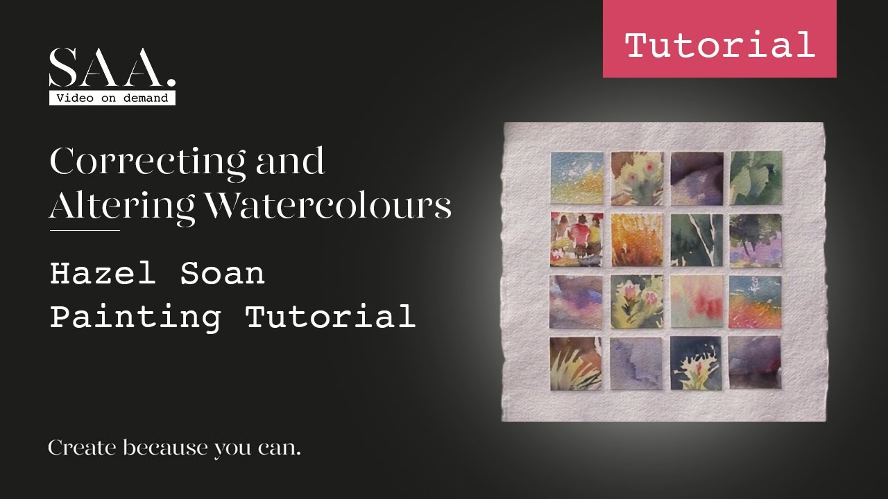 Art Tutorial: How to Correct and Alter Watercolour Paintings with Artist Hazel Soan