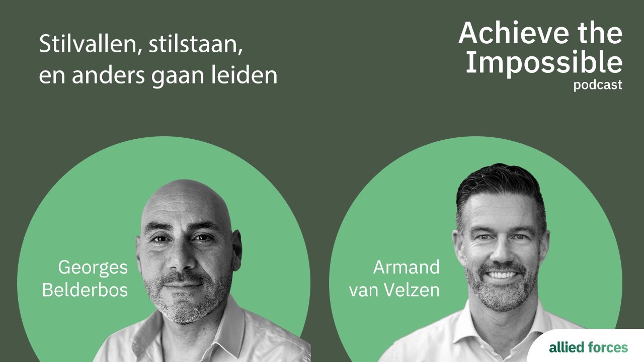 Hoe Kwetsbaarheid Je Sterker Maakt Als Leider met Georges Belderbos