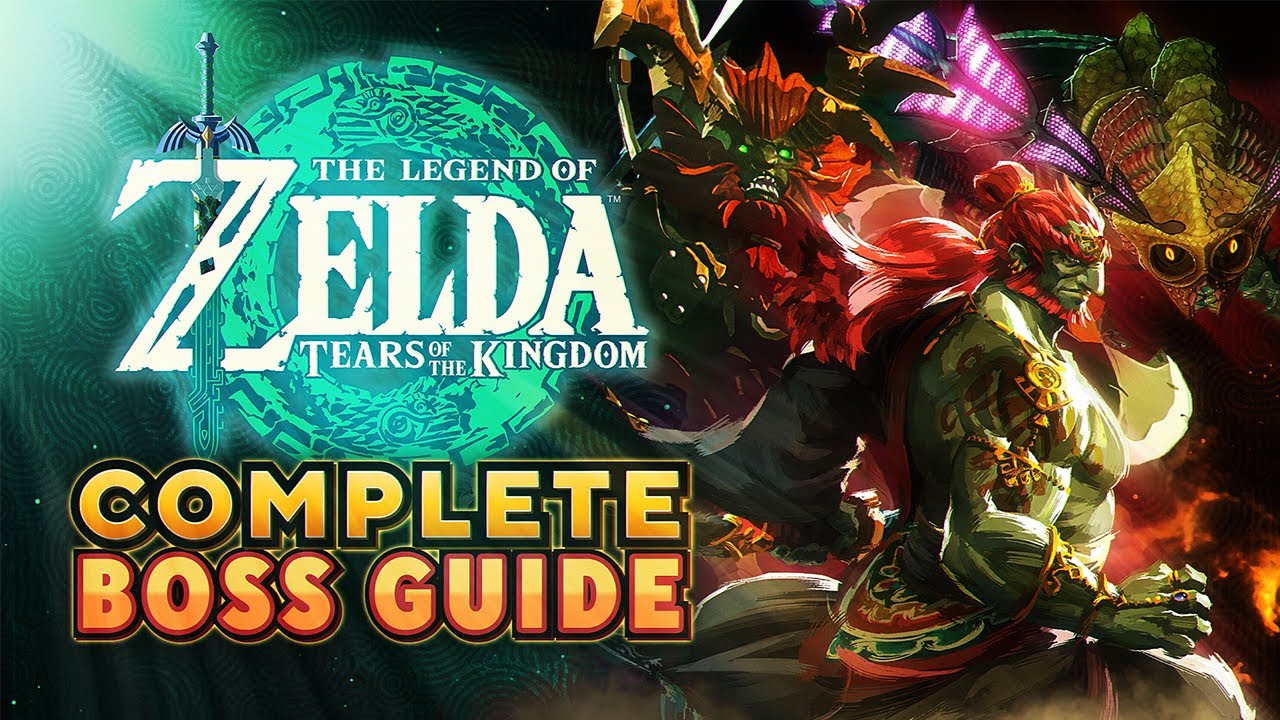 The Ultimate Boss Guide for Tears of The Kingdom (Zelda)