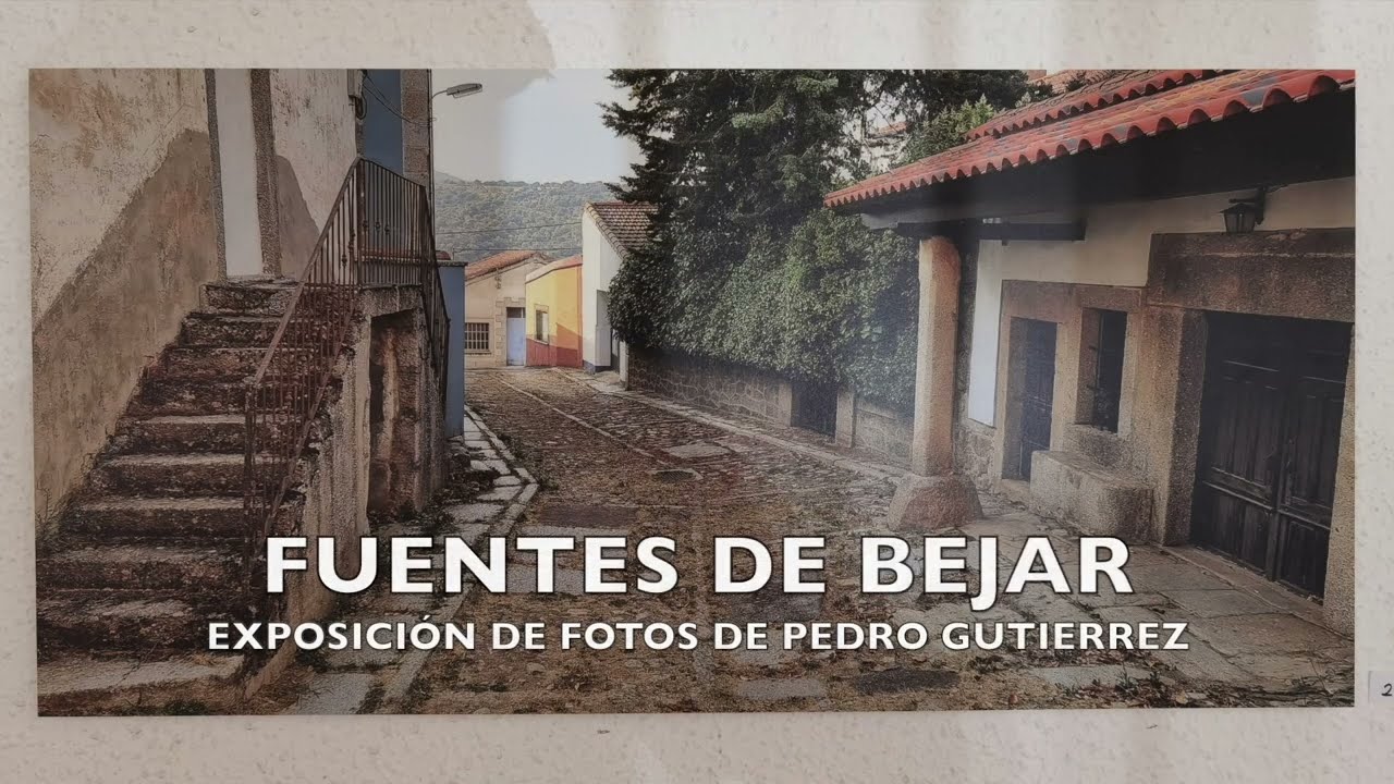 Imágenes de Fuentes de Bejar · Pedro Gutierrez