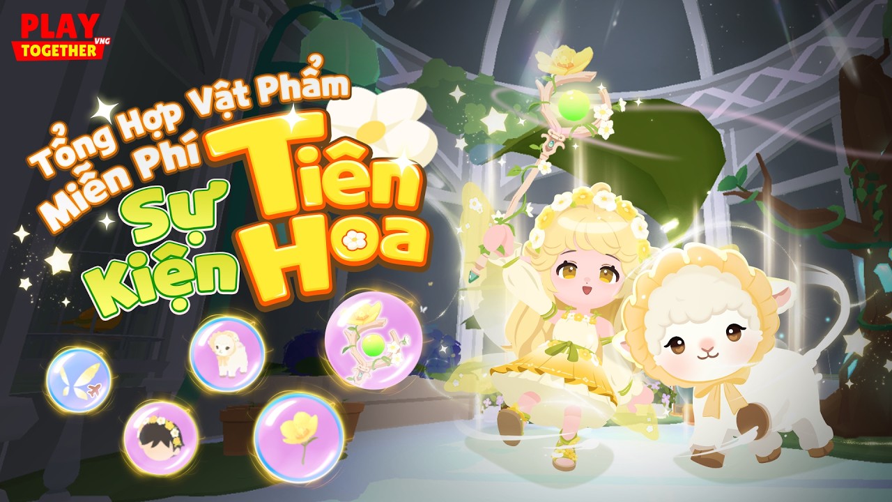 PLAY TOGETHER VNG | TỔNG HỢP VẬT PHẨM MIỄN PHÍ CỰC XINH CỰC XỊN SỰ KIỆN TIÊN HOA PLAY TOGETHER