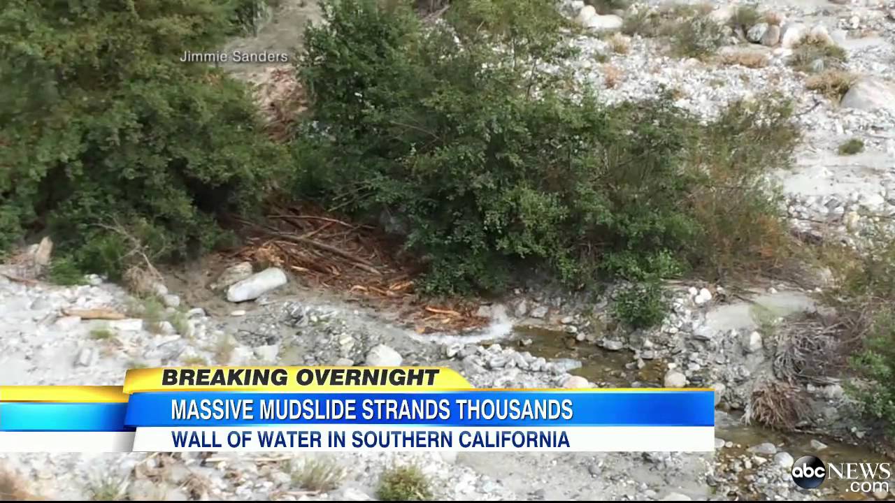 Extreme Weather: Flash Floods Cause Devastating Mudslides in California