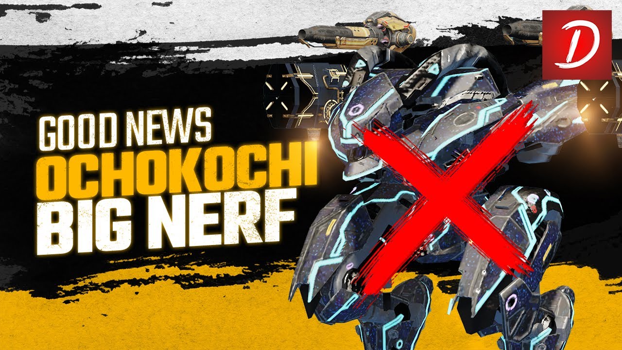 🔥 Ochokochi Big Nerf is Here  : War Robots WR