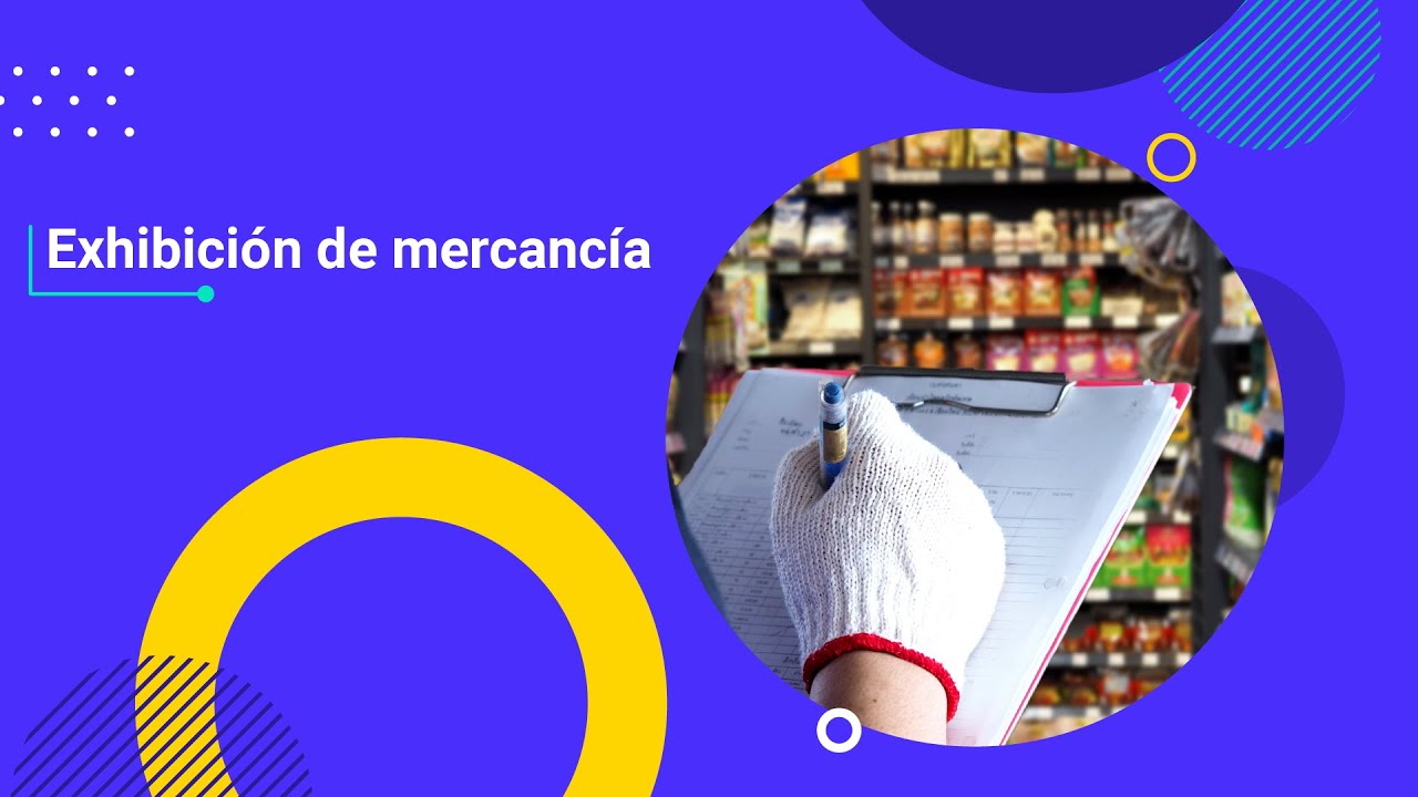Exhibici&oacute;n de mercanc&iacute;a
