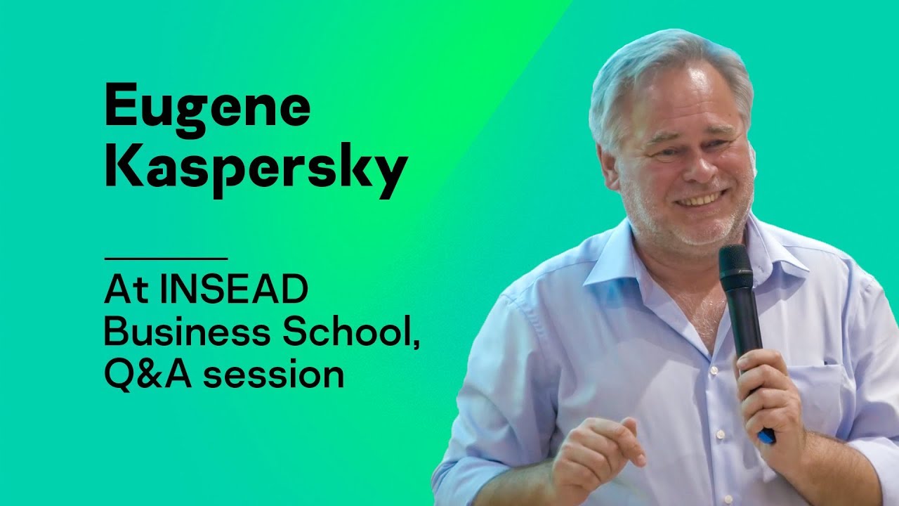 Eugene Kaspersky at INSEAD Business School, Q&A session