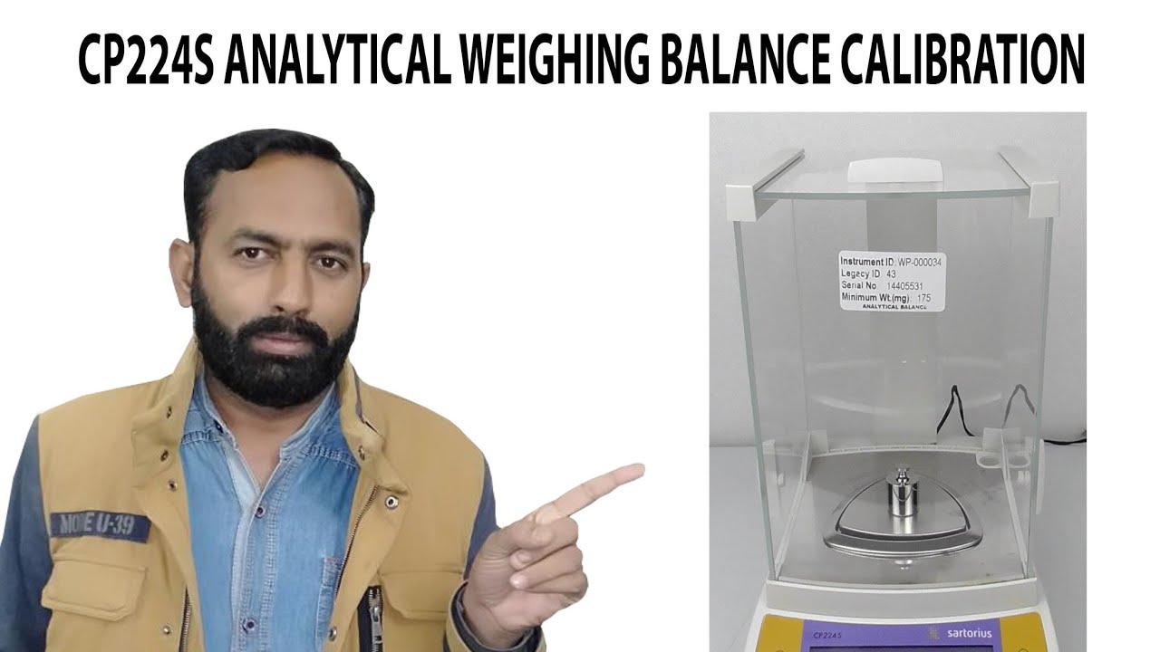 Calibration of CP224S Sartorius Germany Analytical Weighing Balance in URDU & Hindi Calibrationwrold