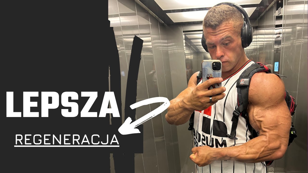 Lepsza Regeneracja - osiągnij efekty szybciej