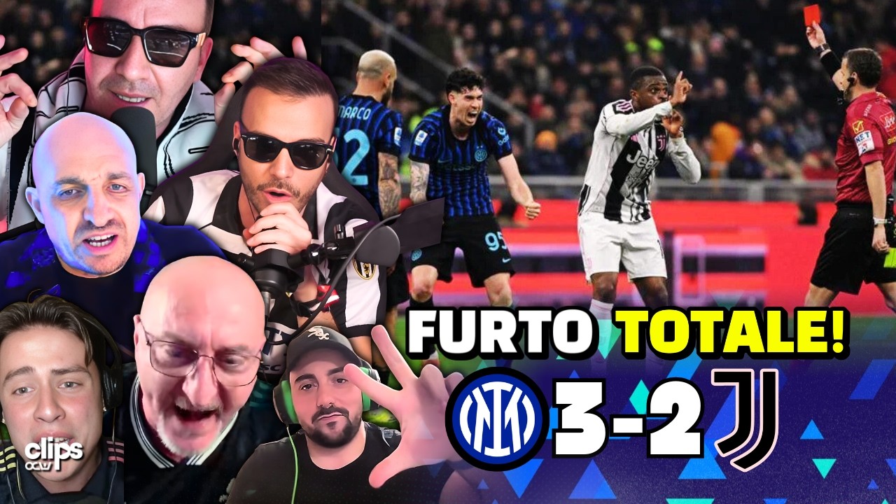 INTER - JUVENTUS 3-2 | VERGOGNA E INDIGNAZIONE!!! 🤮 CHIUDETE TUTTO!!!! *ABBIAMO RISCHIATO IL BAN*