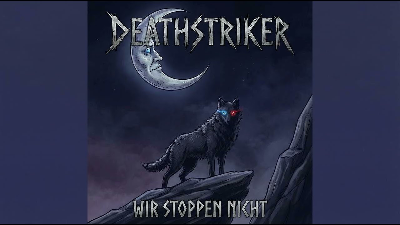 Deathstriker - Wir stoppen Nicht