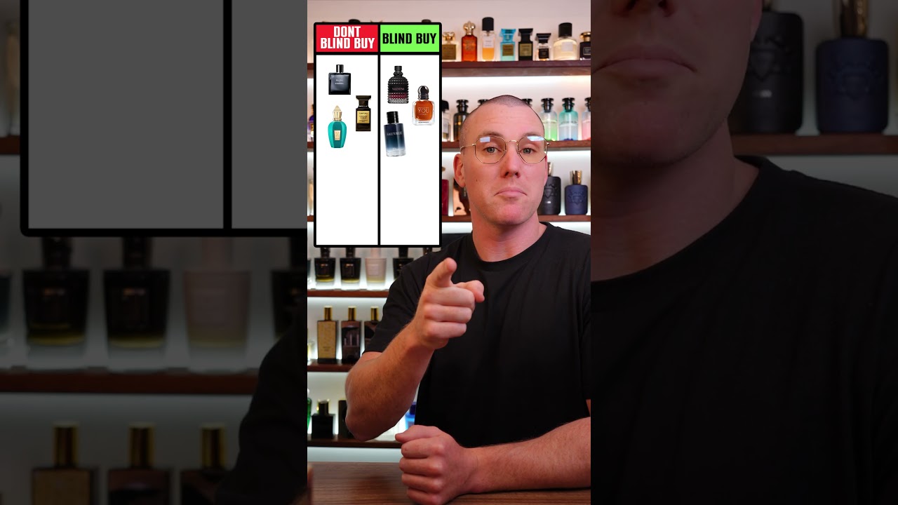 Blind Buy vs Don't Blind Buy Fragrances  #fragrance #perfume