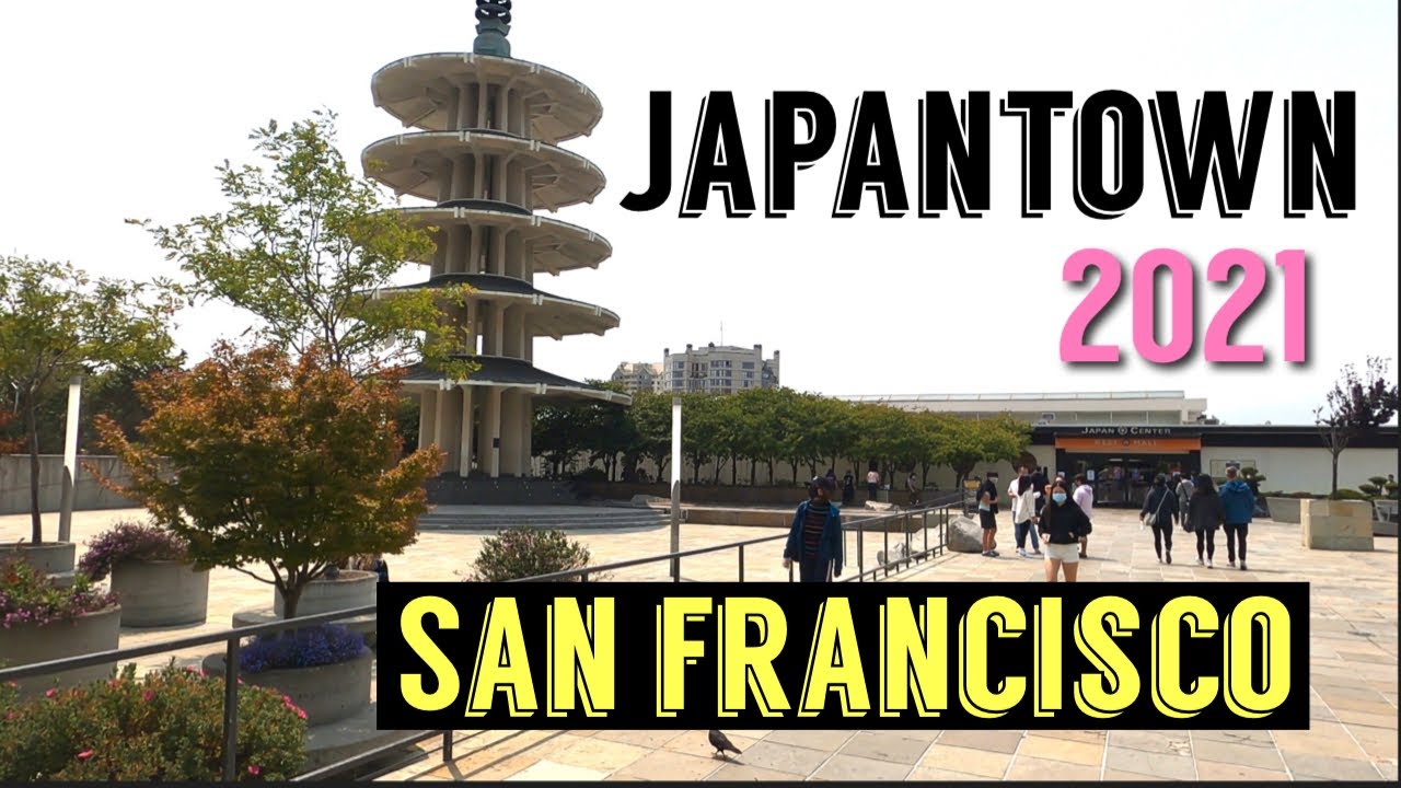 Japantown San Francisco 2021