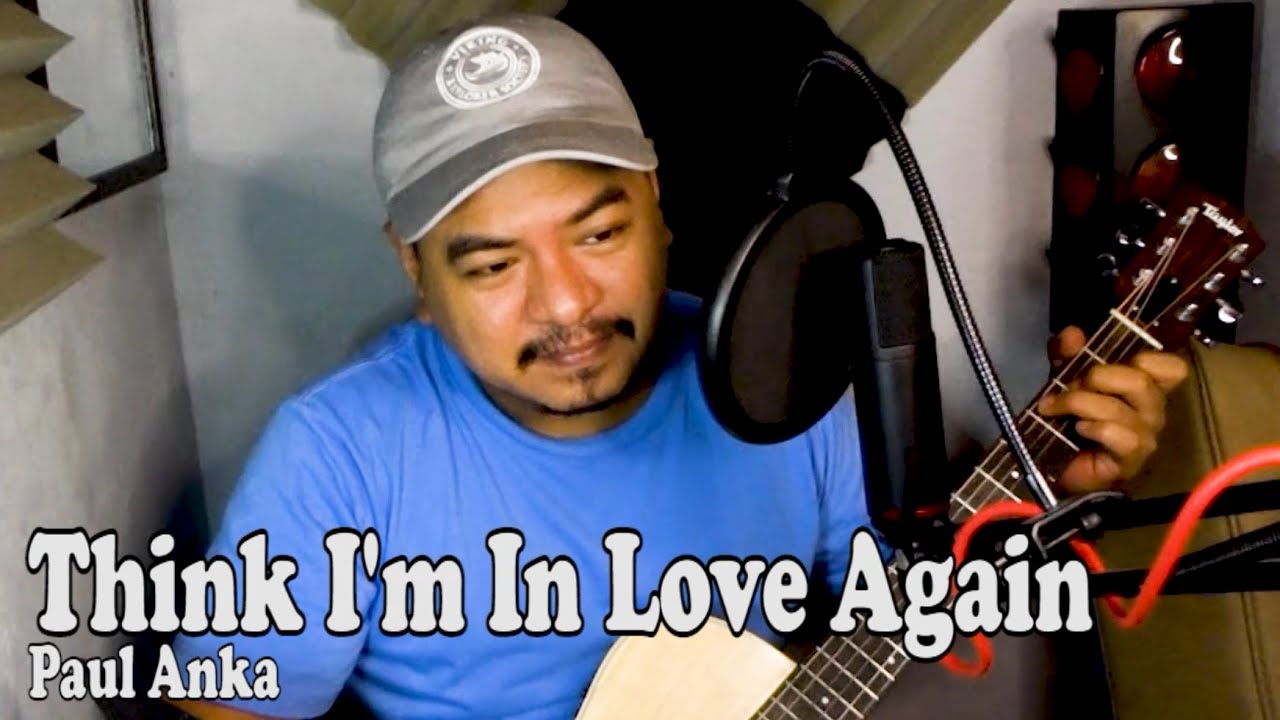 Think I'm In Love Again | Paul Anka (Mark Unplugged cover)