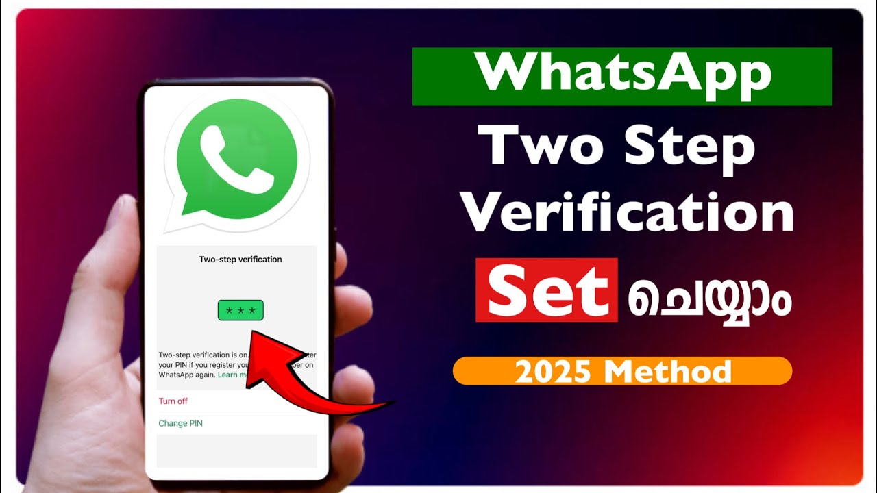 HOW TO SET TWO STEP VERIFICATION ON WHATSAPP 2025(MALAYALAM)