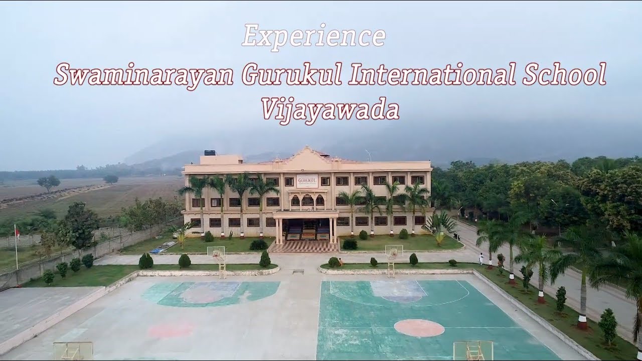International School in Vijayawada | Shree Swaminarayan Gurukul International School Vijayawada