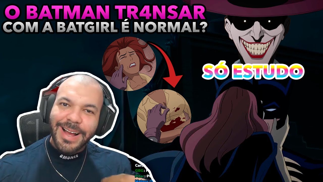 O BATMAN NÃO PERDOA NEM AS MENOR DE IDADE KKKKKKKKKKKK - RENANPLAY REACT