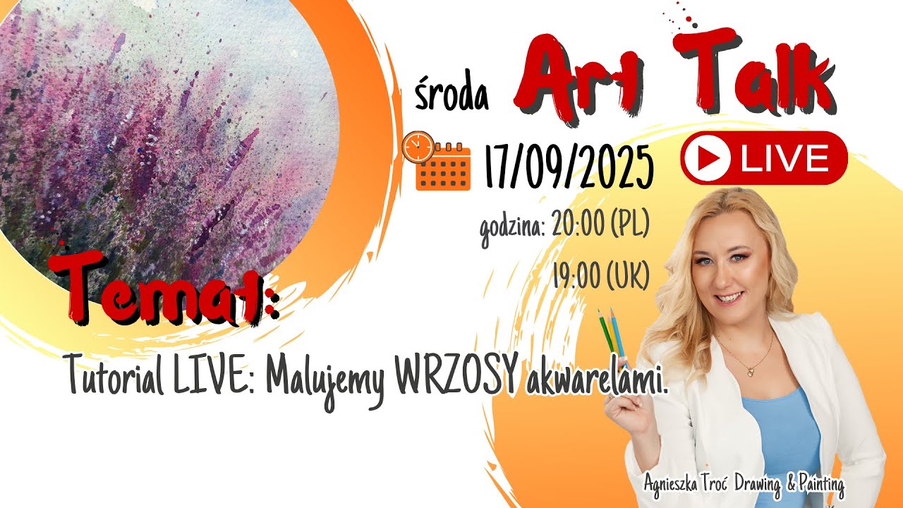 ART TALK LIVE: Tutorial LIVE - Malujemy WRZOSY akwarelami.