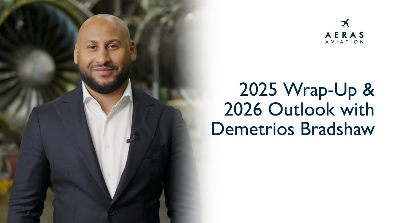 2025 Wrap-Up & 2026 Outlook | A Message from Demetrios Bradshaw, CEO of Aeras Aviation