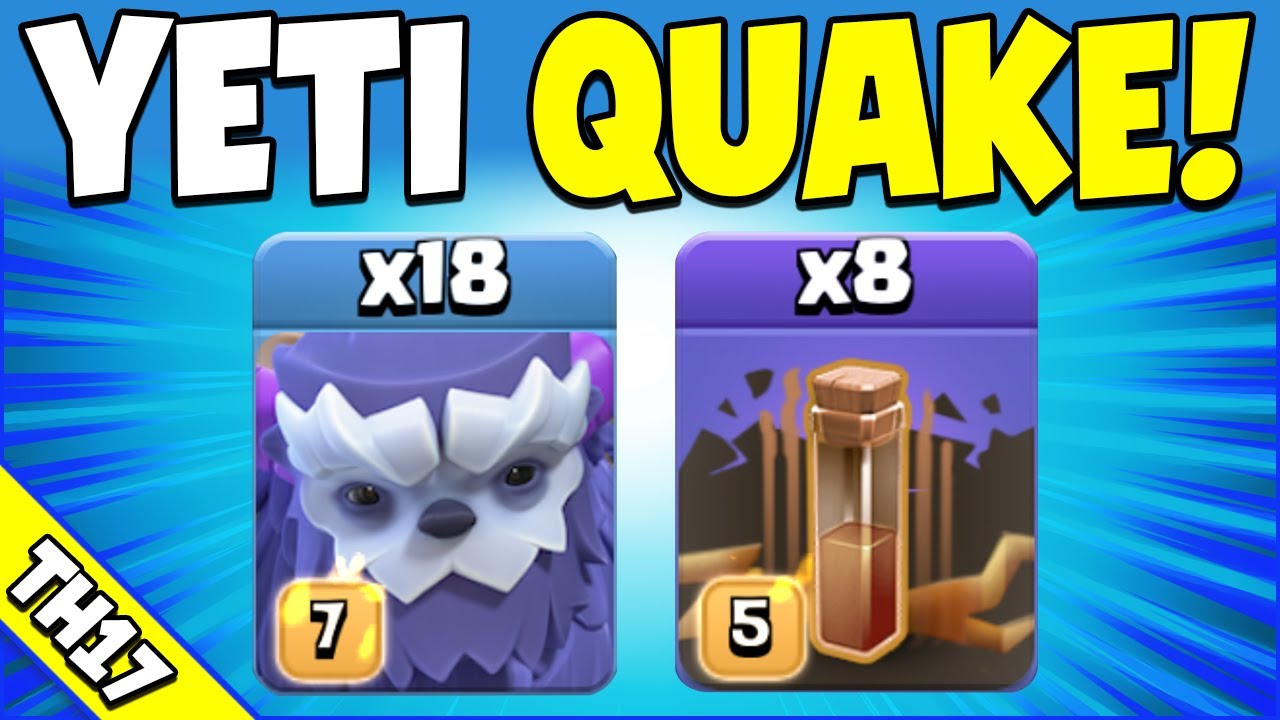 Yeti Quake = Easiest TH17 Attack Strategy in Clash of Clans!