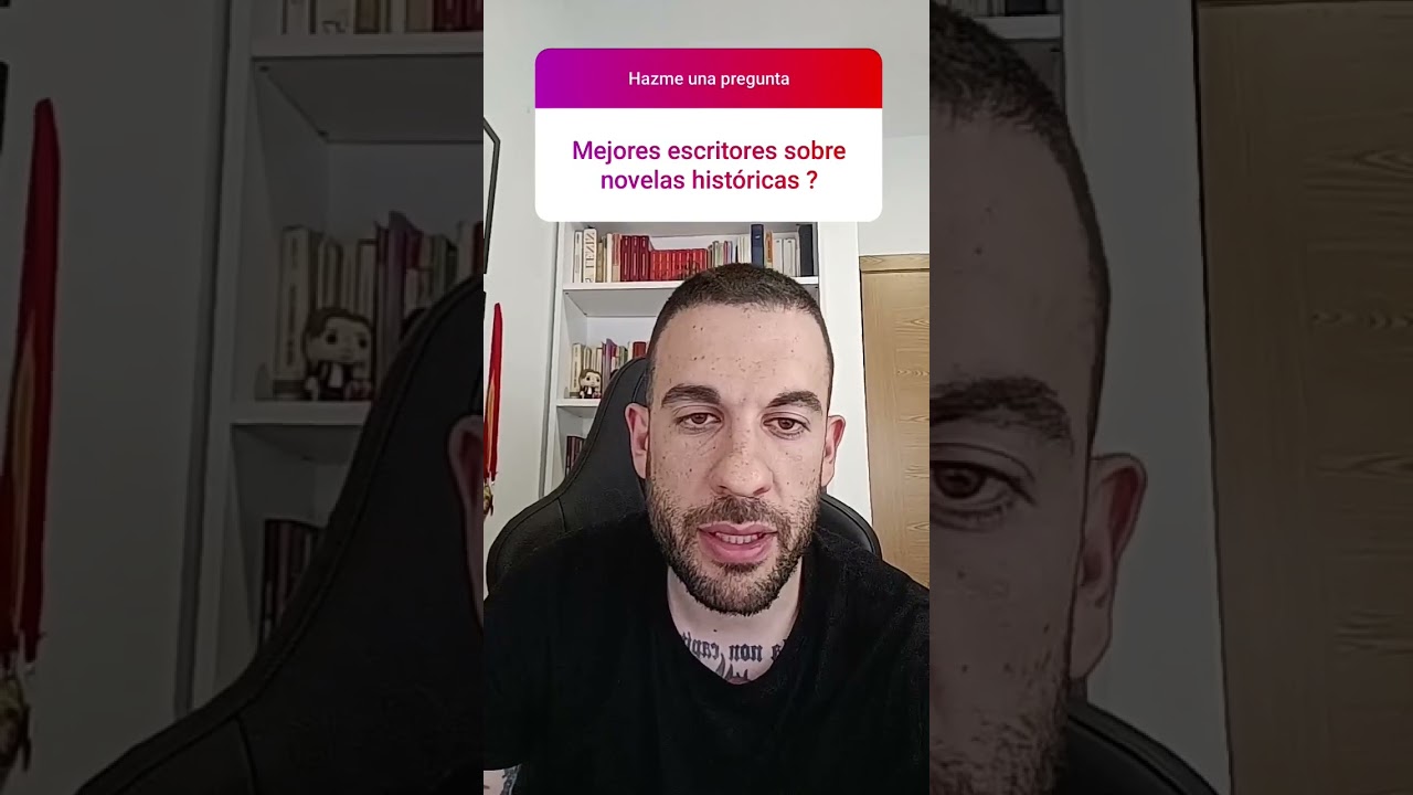 MEJORES ESCRITORES de NOVELA HIST&Oacute;RICA #shorts