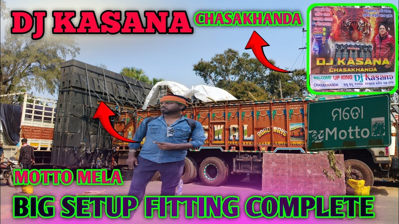 Dj Kasana Up King Fitting Complete Fast Time Motto Mela Biggest Roadshow 