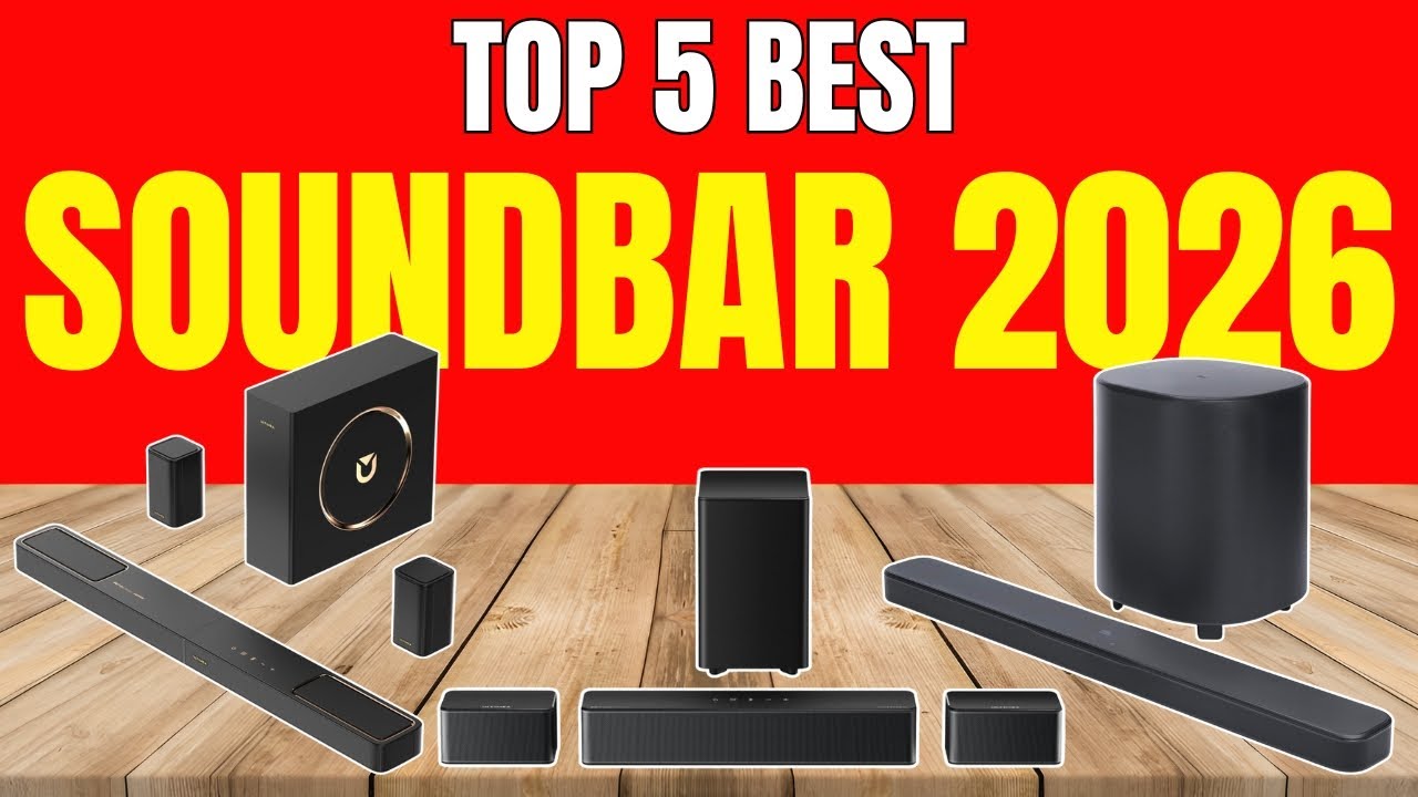 Top 5 Best Soundbars 2026 | Dolby Atmos Soundbar for TV & Home Theater