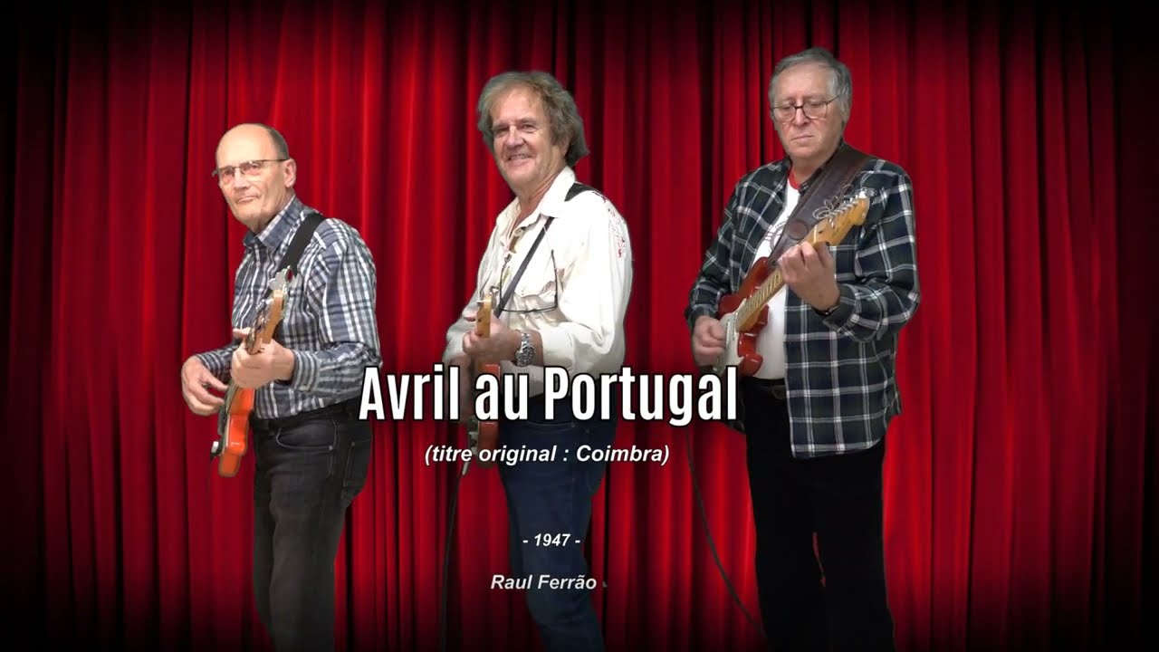 Avril au Portugal - Coimbra - 1947 - (instrumental cover)